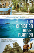 The Christian Travel Planner - Wright, Kevin J