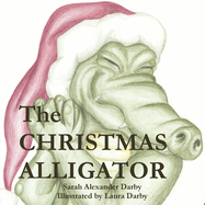 The Christmas Alligator