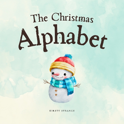 The Christmas Alphabet - Strange, Kirsty