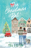 The Christmas Bet: A Sweet Holiday Romance