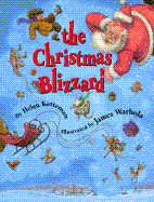 The Christmas Blizzard - Ketteman, Helen