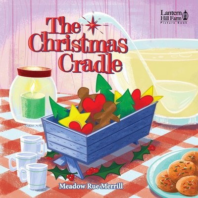 The Christmas Cradle - Merrill, Meadow Rue