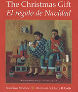 The Christmas Gift/El Regalo de Navidad - Jimenez, Francisco