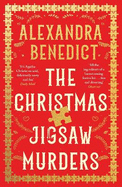 The Christmas Jigsaw Murders: The new deliciously dark Christmas cracker from the bestselling author of Murder on the Christmas Express