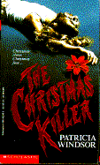 The Christmas Killer - Windsor, Patricia