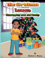 The Christmas Lesson: : Unwrapping Love and Family