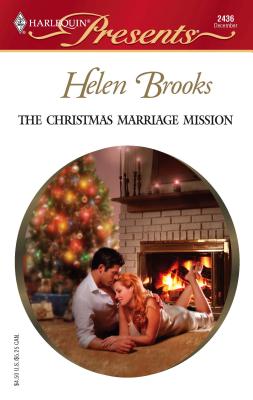 The Christmas Marriage Mission - Brooks, Helen