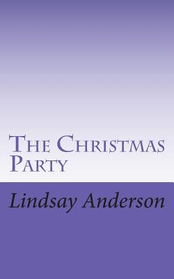 The Christmas Party - Anderson, Lindsay