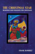 The Christmas Star: Readings and Pageants for Christmas