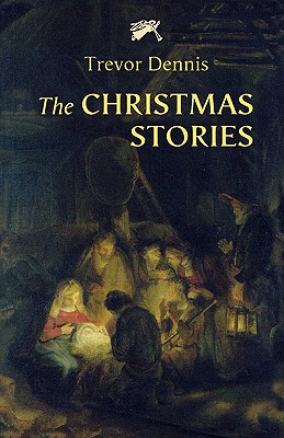 The Christmas Stories - Dennis, Trevor