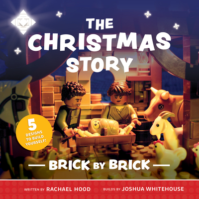 The Christmas Story Brick by Brick - Hood, Rachael