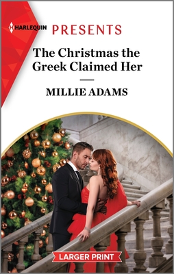 The Christmas the Greek Claimed Her - Adams, Millie