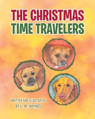 The Christmas Time Travelers - 