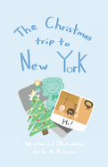 The Christmas trip to New York