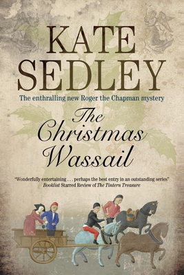 The Christmas Wassail - Clarke, Brenda