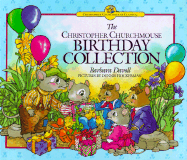 The Christopher Churchmouse Birthday Collection