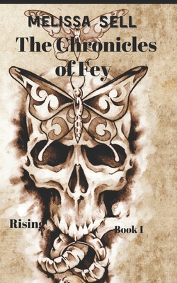 The Chronicles of Fey: Rising - Sell, Melissa