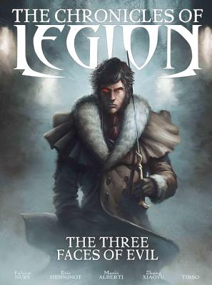 The Chronicles of Legion Vol. 4: The Three Faces of Evil - Nury, Fabien