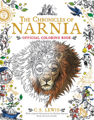 The Chronicles of Narnia Official Coloring Book: Coloring Book for Adults and Kids to Share - Lewis, C S
