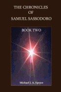 The Chronicles of Samuel Sassodoro, Book Two