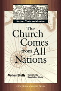 The Church Comes from All Nations