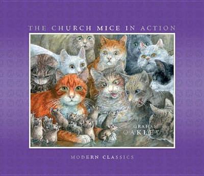 The Church Mice in Action - Oakley, Graham