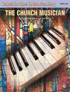 The Church Musician: Primer