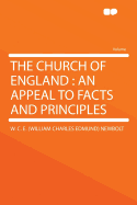 The Church of England: An Appeal to Facts and Principles