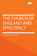 The Church of England and Episcopacy