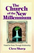 The Church of the New Millennium - Sharp, Cleve