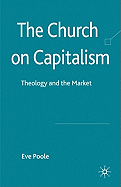 The Church on Capitalism: Theology and the Market