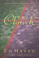 The Church: The Body of Christ in the World of Today