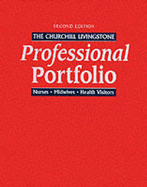 The Churchill Livingstone Professional Portfolio - Kenworthy, Neil, and Redfern, Liz, RGN