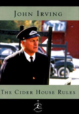 The Cider House Rules - Irving, John