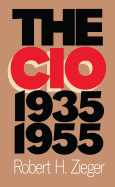 The CIO, 1935-1955