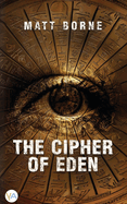 The Cipher of Eden