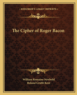 The Cipher of Roger Bacon