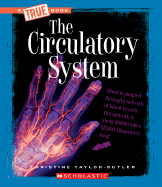 The Circulatory System - Taylor-Butler, Christine