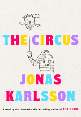 The Circus - Karlsson, Jonas