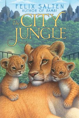 The City Jungle - Salten, Felix, and Chambers, Whittaker (Translated by)