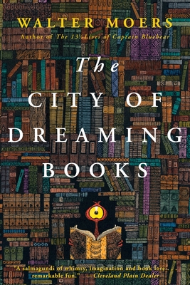 The City of Dreaming Books: Zamonia Book Three Volume 3 - Moers, Walter