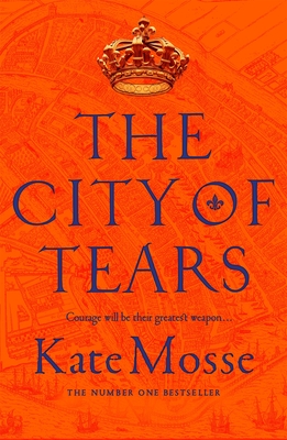 The City of Tears - Mosse, Kate