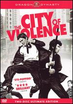 The City of Violence - Ryu Seung-wan