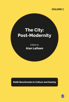 The City: Post-Modernity - Latham, Alan, Dr. (Editor)