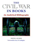 The Civil War in Books: An Analytical Biography