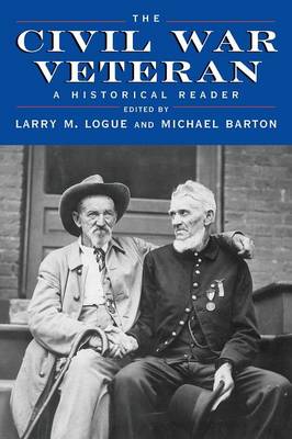 The Civil War Reader - Logue, Larry M (Editor), and Barton, Michael (Editor)