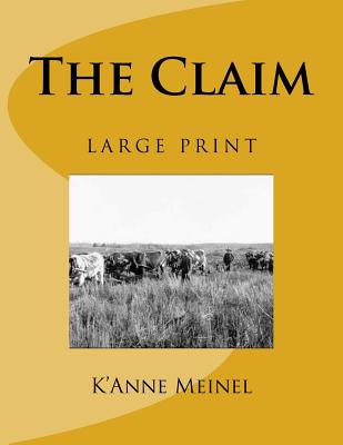 The Claim - Meinel, K'Anne