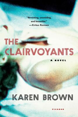 The Clairvoyants - Brown, Karen