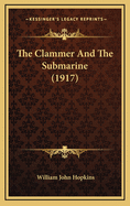 The Clammer and the Submarine (1917)