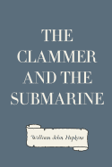 The Clammer and the Submarine